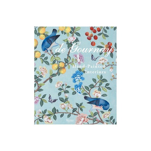 De Gournay: Hand-Painted Interiors - by Claud Gurney